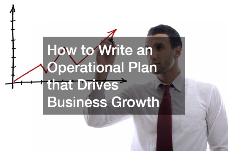 How to Write an Operational Plan that Drives Business Growth